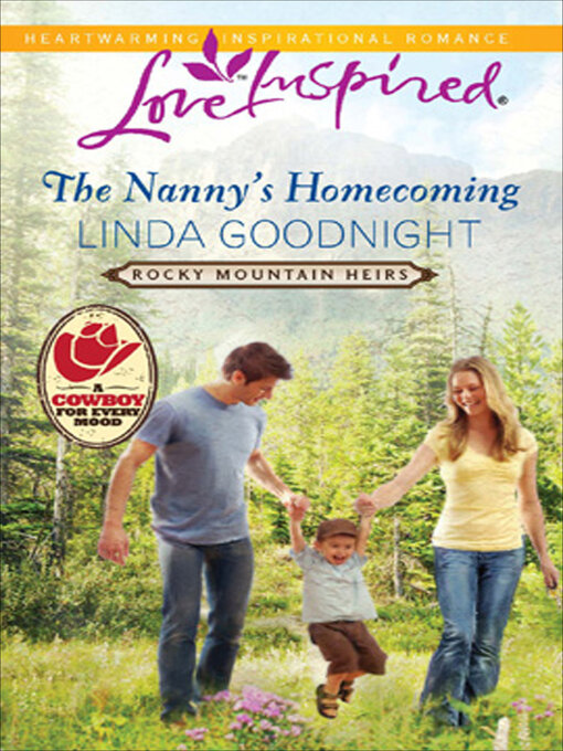 Title details for The Nanny's Homecoming by Linda Goodnight - Available